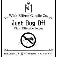 Load image into Gallery viewer, Just Bug Off