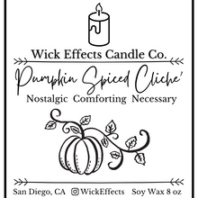 Load image into Gallery viewer, Pumpkin Spiced Cliche’